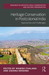 Routledge Research in Architectural Conservation and Historic Preservation