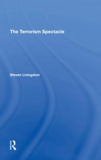 Terrorism Spectacle