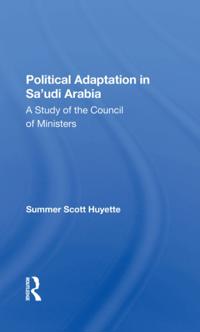 Political Adaptation In Sa'udi Arabia