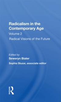 Radicalism In The Contemporary Age, Volume 2