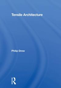 Tensile Architecture