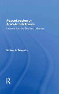 Peacekeeping On Arab-Israeli Fronts