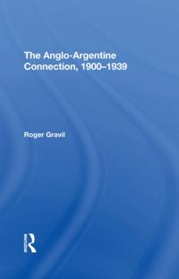 Angloargentine Connection, 19001939