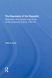 Bayonets Of The Republic