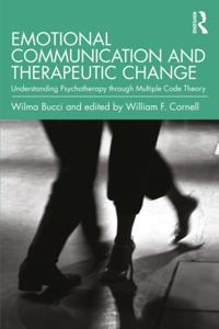 Emotional Communication and Therapeutic Change