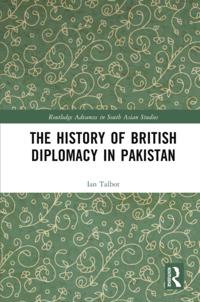 History of British Diplomacy in Pakistan