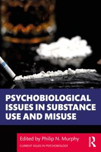 Current Issues in Psychobiology