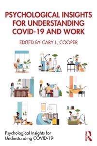 Psychological Insights for Understanding COVID-19
