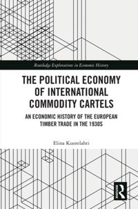 Routledge Explorations in Economic History