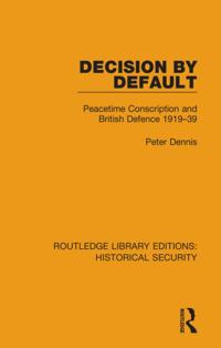 Routledge Library Editions: Historical Security
