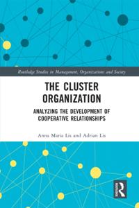 Routledge Studies in Management, Organizations and Society