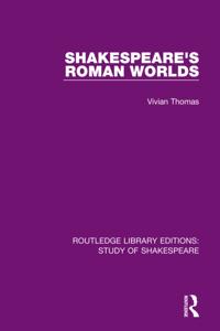 Routledge Library Editions: Study of Shakespeare