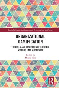 Routledge Studies in Management, Organizations and Society