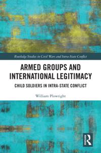 Routledge Studies in Civil Wars and Intra-State Conflict