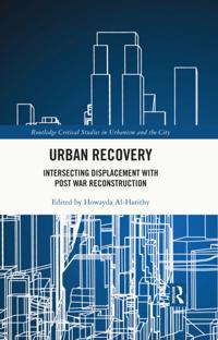 Routledge Critical Studies in Urbanism and the City