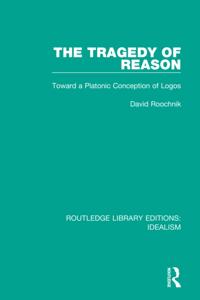 Routledge Library Editions: Idealism