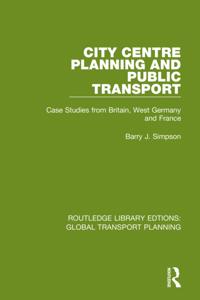 Routledge Library Edtions: Global Transport Planning