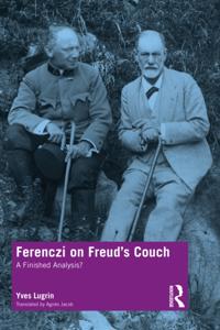 Ferenczi on Freuda  s Couch