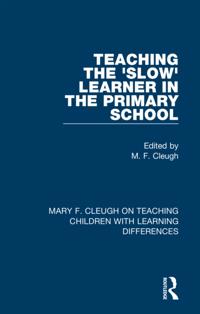Mary F. Cleugh on Teaching Children with Learning Differences