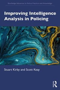 Routledge Advances in Police Practice and Knowledge