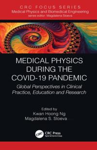 Focus Series in Medical Physics and Biomedical Engineering