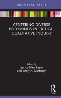 Developing Traditions in Qualitative Inquiry