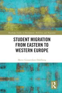Routledge Studies in Development, Mobilities and Migration