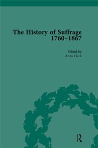 History of Suffrage, 1760-1867 Vol 5