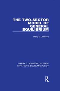Harry G. Johnson on Trade Strategy & Economic Policy