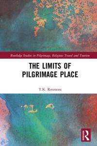 Routledge Studies in Pilgrimage, Religious Travel and Tourism