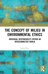 Routledge Environmental Ethics