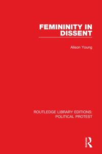 Routledge Library Editions: Political Protest