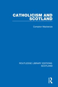 Routledge Library Editions: Scotland