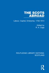 Routledge Library Editions: Scotland