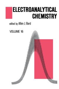 Electroanalytical Chemistry: A Series of Advances