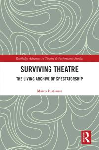 Routledge Advances in Theatre & Performance Studies