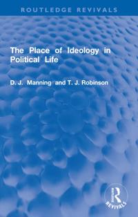 Place of Ideology in Political Life