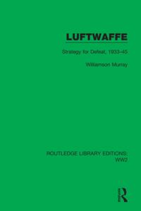 Routledge Library Editions: WW2