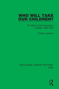 Routledge Library Editions: WW2