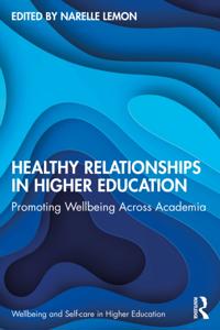 Wellbeing and Self-care in Higher Education