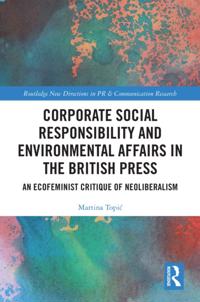 Corporate Social Responsibility and Environmental Affairs in the British Press