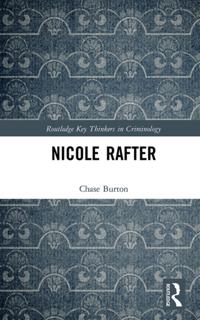 Routledge Key Thinkers in Criminology