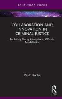 Routledge Frontiers of Criminal Justice