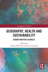Geographies of Health Series