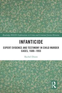 Routledge SOLON Explorations in Crime and Criminal Justice Histories