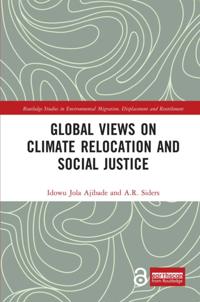 Routledge Studies in Environmental Migration, Displacement and Resettlement