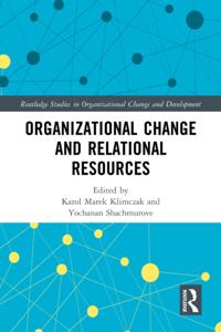 Routledge Studies in Organizational Change & Development