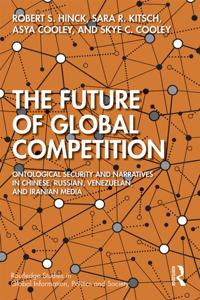 Routledge Studies in Global Information, Politics and Society