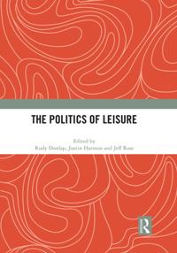 Politics of Leisure