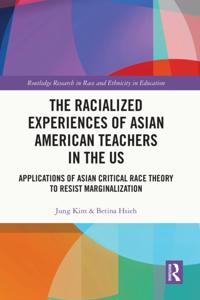 Routledge Research in Race and Ethnicity in Education